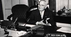 45. Truman--buck stops here